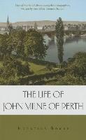 Life of John Milne of Perth