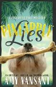 Pineapple Lies: Pineapple Port Romantic Comedy / Mystery: Book One