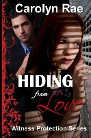 Hiding from Love