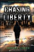 Chasing Liberty