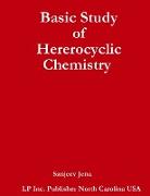 Basic Study of Hererocyclic Chemistry