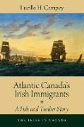 Atlantic Canada's Irish Immigrants