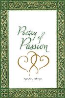 Poetry of Passion: The Many Splendored Glories of Love