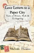 Love Letters to a Paper City