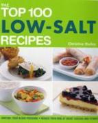 The Top 100 Low-Salt Recipes