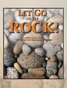 Let Go of the Rock! A New Look at the Dynamics of Self-Management