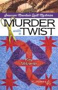 Murder with a Twist