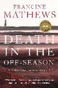 Death in the Off-Season
