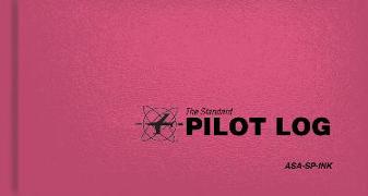 The Standard Pilot Logbook (Pink): The Standard Pilot Logbooks Series (#Asa-Sp-Ink)