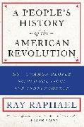 A People's History of the American Revolution