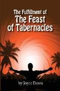 The Fulfillment of the Feast of Tabernacles