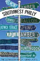 Southwest Philly: An Autobiography of Harvey Pitts