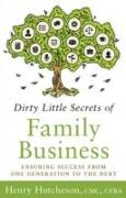 Dirty Little Secrets of Family Business