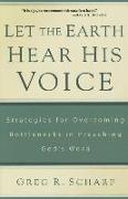 Let the Earth Hear His Voice: Strategies for Overcoming Bottlenecks in Preaching God's Word