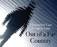 Out of a Far Country: A Gay Son's Journey to God. a Broken Mother's Search for Hope