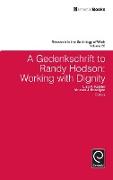 A Gedenkschrift to Randy Hodson