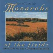 Monarchs of the Fields: The Story of the Combine Harvester