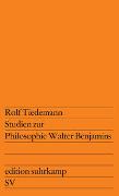 Studien zur Philosophie Walter Benjamins