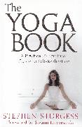 The Yoga Book: A Practical Guide to Self-Realization