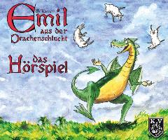 Emil aus der Drachenschlucht - Das Hörspiel