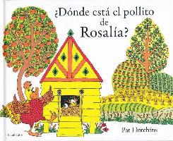 ¿Dónde está el pollito de Rosalía?