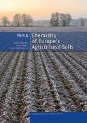 Chemistry of Europe's Agricultural Soils, Part A