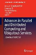 Advances in Parallel and Distributed Computing and Ubiquitous Services
