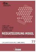 Mediatisierung mobil
