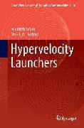 Hypervelocity Launchers