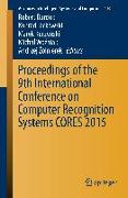 Proceedings of the 9th International Conference on Computer Recognition Systems CORES 2015