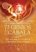 Guía de respuestas de los 72 genios de la cábala : diccionario de conceptos y plegarias a los ángeles