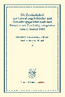 Die Zuständigkeit der Verwaltungsbehörden und Verwaltungsgerichte nach dem Preussischen Zuständigkeitsgesetze vom 1. August 1883