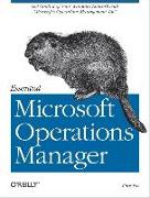 Essential Microsoft Operations Manager