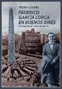 Federico García Lorca en Buenos Aires
