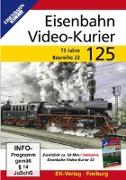 Eisenbahn Video-Kurier 125