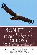 Profiting with Iron Condor Options