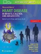Moss & Adams' Heart Disease in Infants, Children, and Adolescents, Including the Fetus and Young Adult