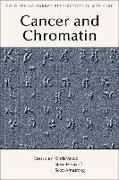 Chromatin Deregulation in Cancer