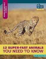 12 Super-Fast Animals You Need to Know