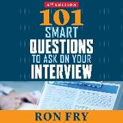 101 Smart Questions to Ask on Your Interview