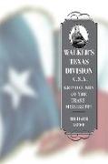 Walker's Texas Division, C.S.A