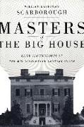 Masters of the Big House