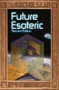 Future Esoteric: The Unseen Realms Volume 2