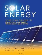 Solar Energy: The Physics and Engineering of Photovoltaic Conversion, Technologies and Systems