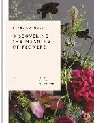 The Discovering the Meaning of Flowers