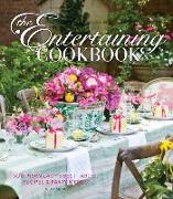 The Entertaining Cookbook- Volume 2: Make Every Occasion Special and Remembered