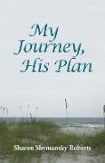 My Journey, His Plan