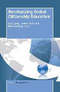 Decolonizing Global Citizenship Education
