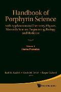 Handbook of Porphyrin Science: With Applications to Chemistry, Physics, Materials Science, Engineering, Biology and Medicine - Volume 5: Heme Proteins