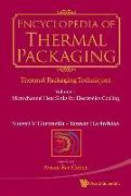 Encyclopedia of Thermal Packaging, Set 1: Thermal Packaging Techniques - Volume 1: Microchannel Heat Sinks for Electronics Cooling